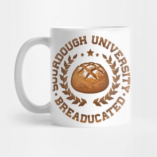 Sourdough University Breaducated Mug